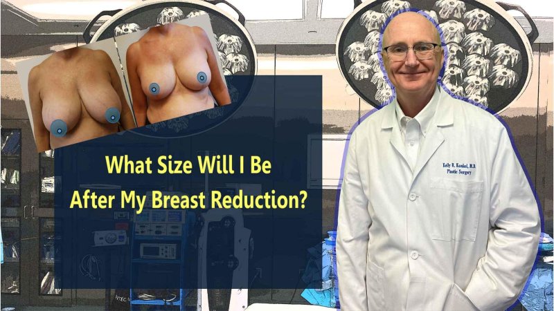 Breast augmentation, Breast reduction, Breast enlargement
